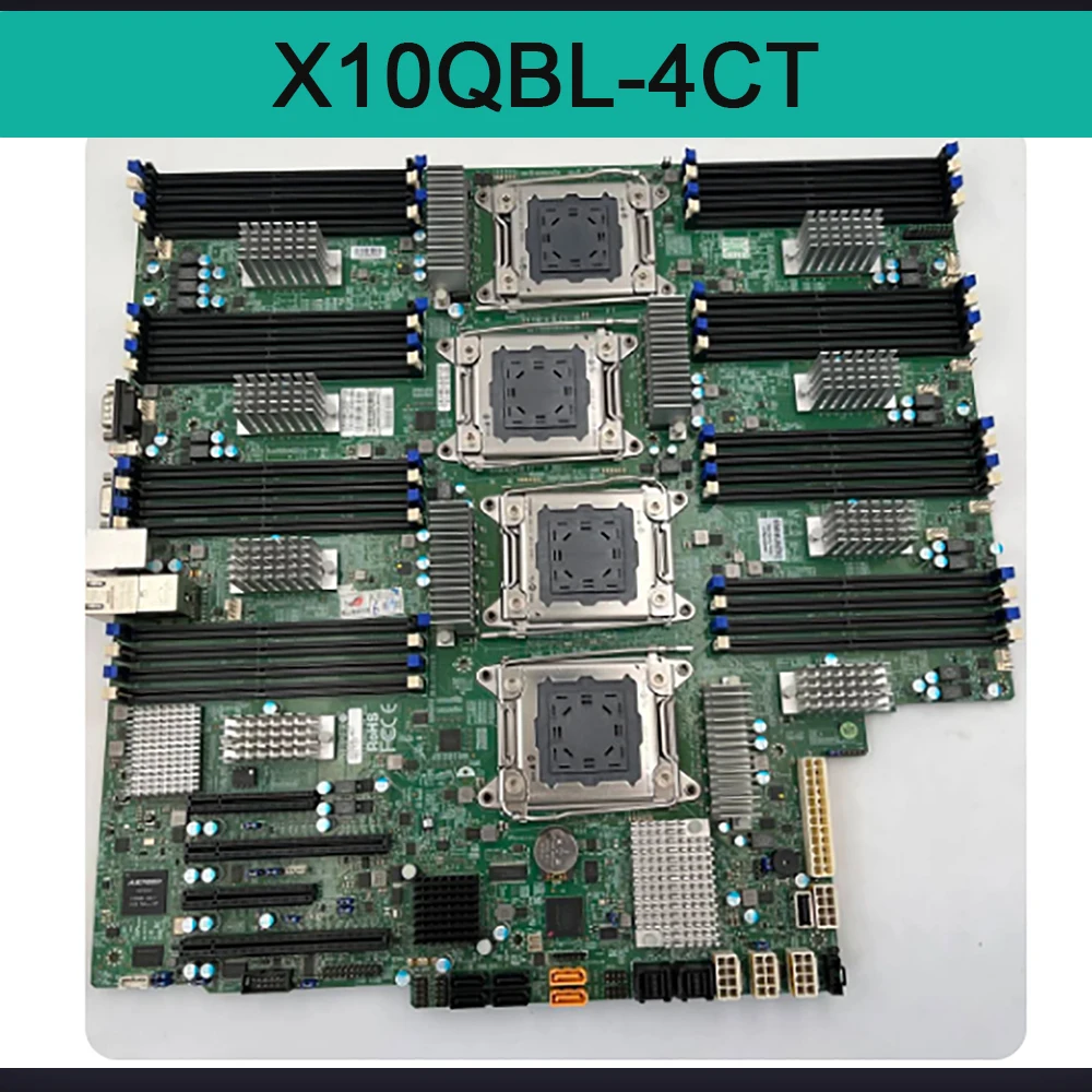 For Supermicro Motherboard,Quad Socket R1 (LGA 2011),Support For Xeon Processor E7-8800 v4/v3, E7-4800 v4/v3 Family X10QBL-4CT