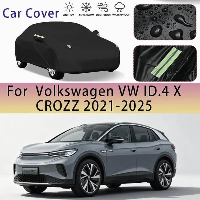 

For Outdoor Protection Waterproof Dustproof Full for Volkswagen VW ID4 X CROZZ 2021 2025 Car Covers