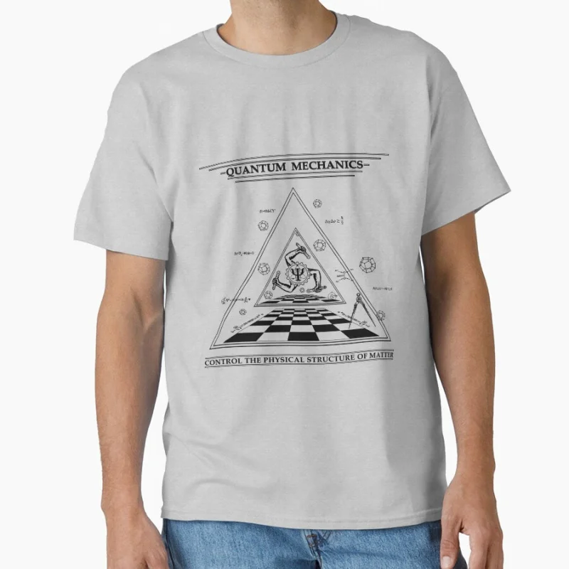 

Funny Quantum Mechanics Science Physics Gift T shirt for men Large size Tops S-6XL 100% cotton printed mens clothing
