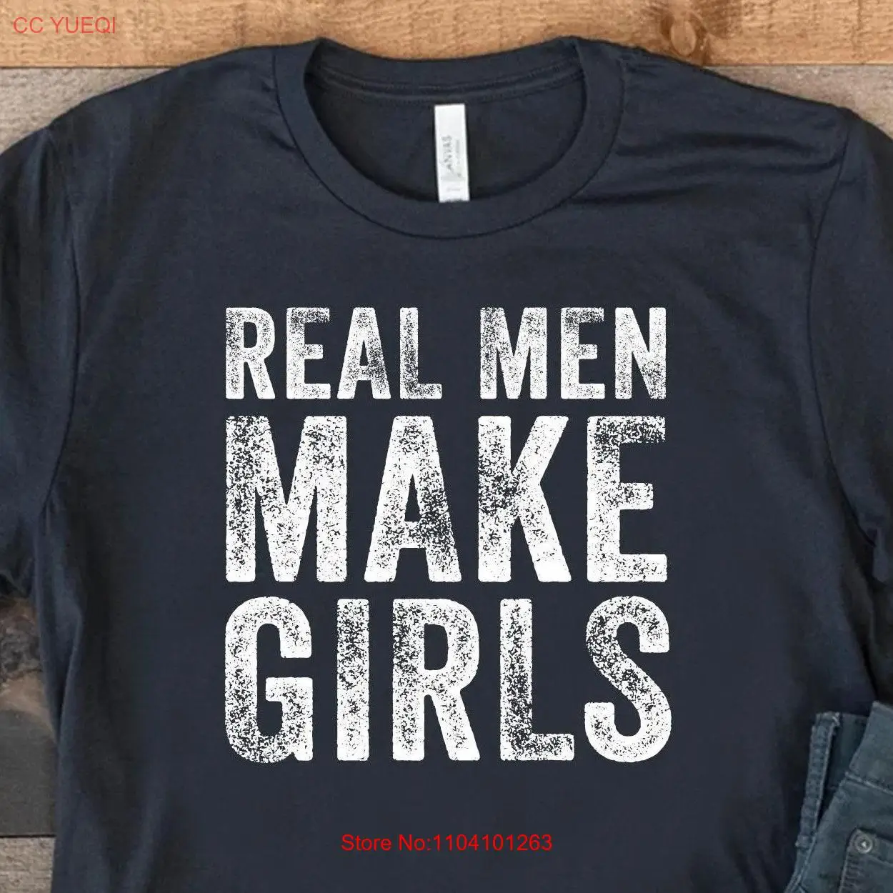 

Real Men Make Girls T Shirt Funny For Dad Birthday From Daughters Baby Shower Husband Hilarious long or short sleeves