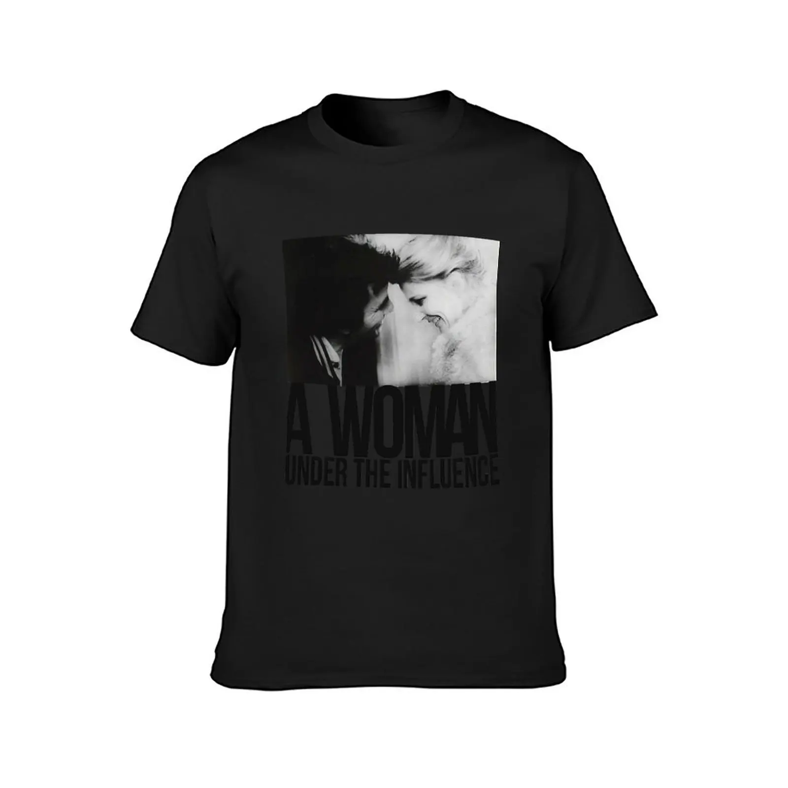 A Woman Under the Influence John Cassavetes, Gena Rowlands T-Shirt Aesthetic clothing blanks plus sizes t shirts men