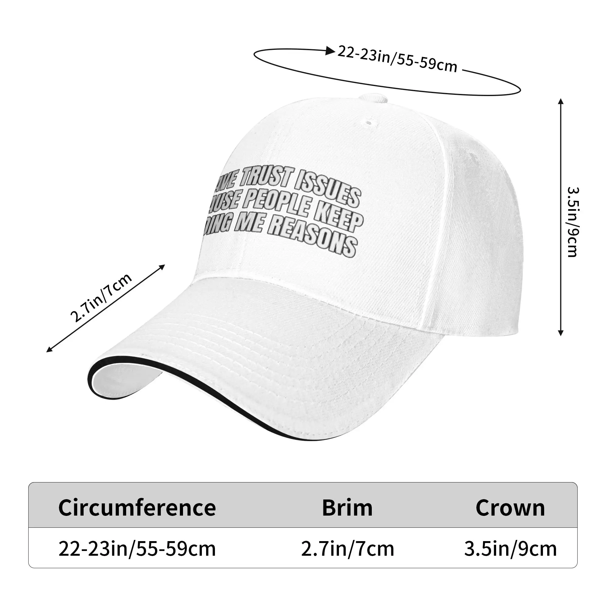 I have trust issues because people keep handing me reasons Gift For Children Men Women A Baseball Cap Hat