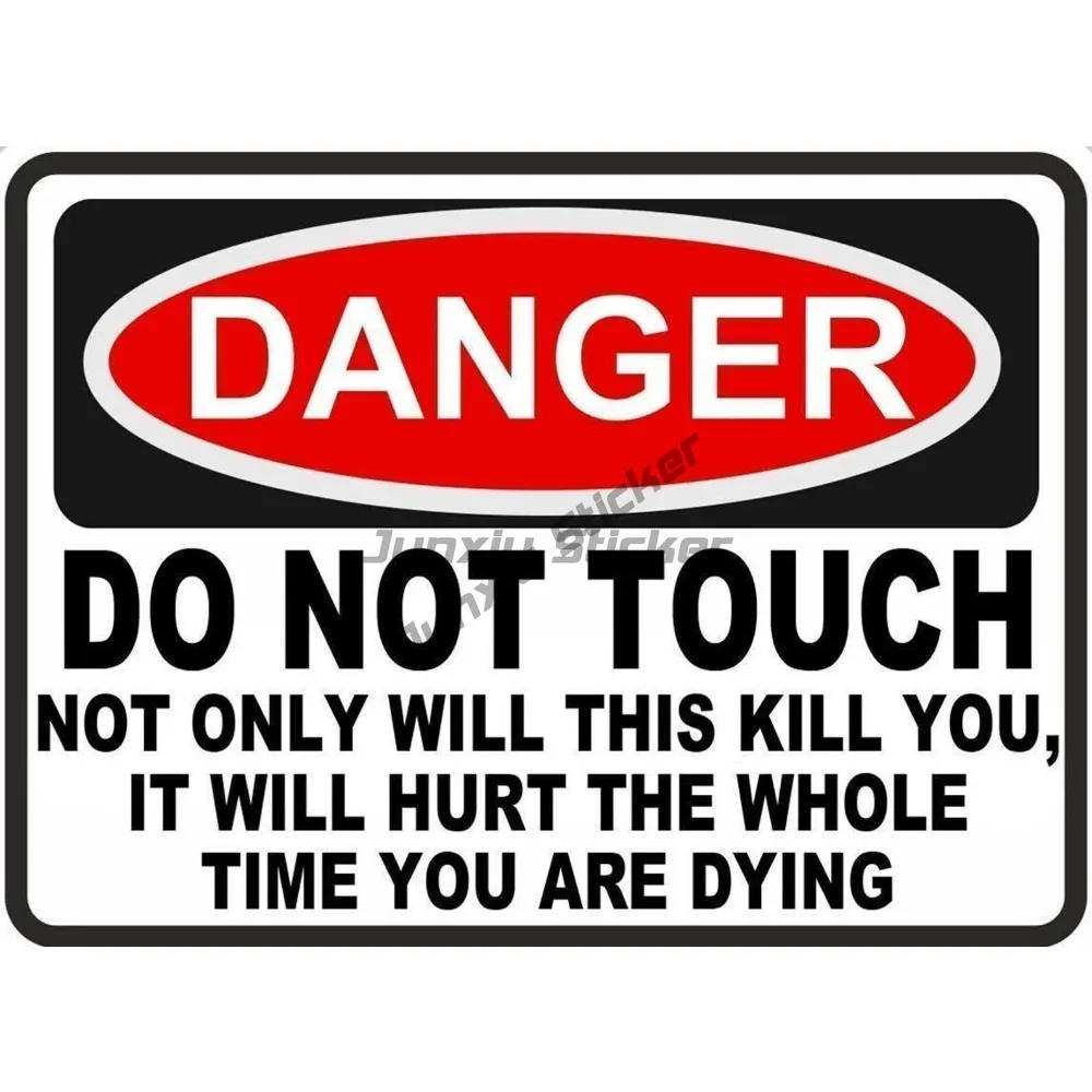 

Danger Do Not Touch Sticker Weatherproof Bumper Vinyl Decal Decals And Graphics Can Bottle Waterproof Sticker Camping