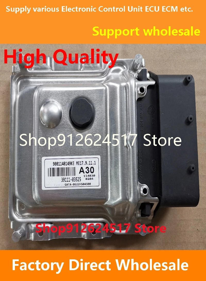 

39111-03525 A30 ECU 39118-2B270 X59/39103-2B390 KN1/39111-03555 A47 Engine Computer Board ME17.9.11 Compatible For Hyundai