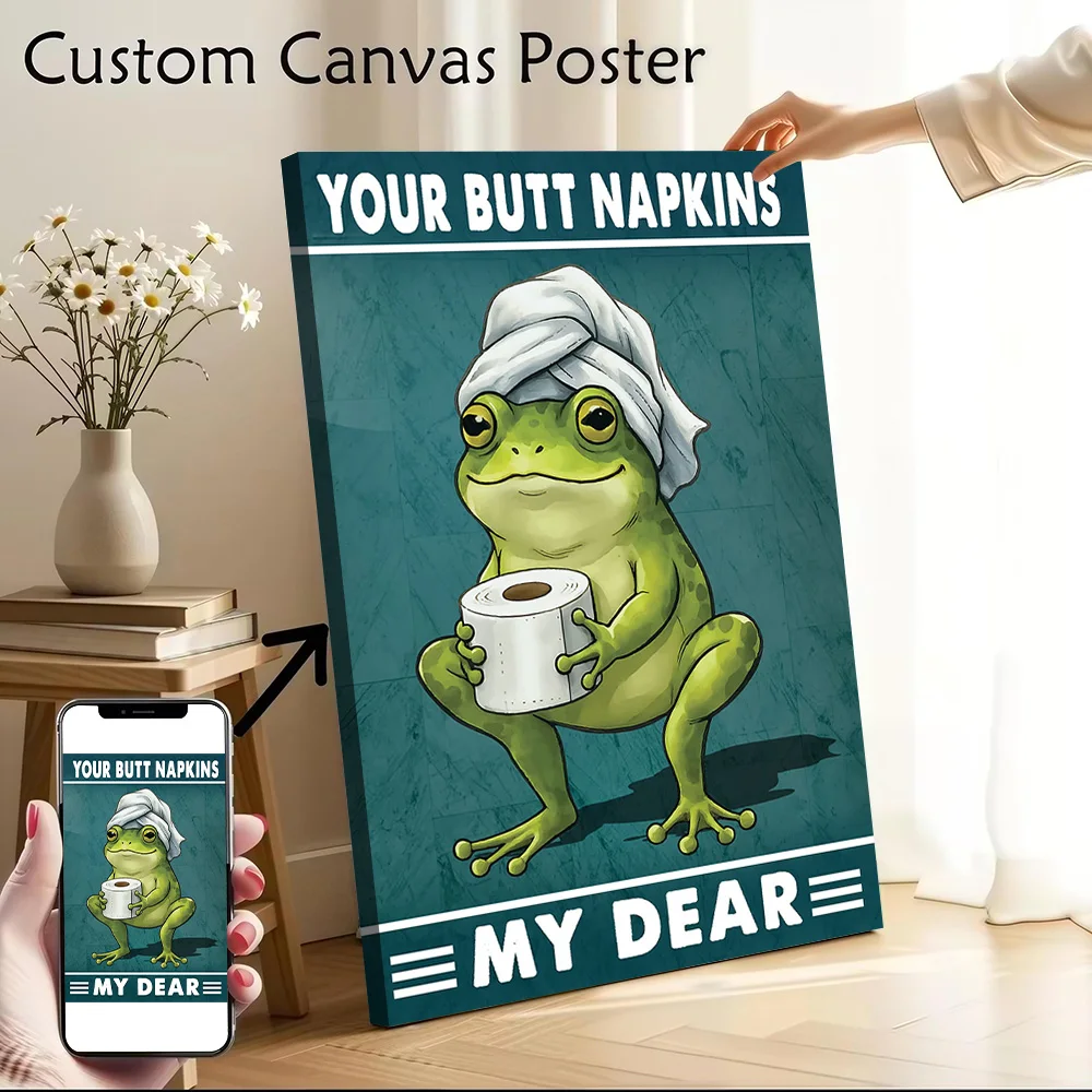 Your Butt Napkins My DEAR Canvas Poster Customizable Printed Canvas Painting Wall Art for Fans Room Decorations Gamer Decoration