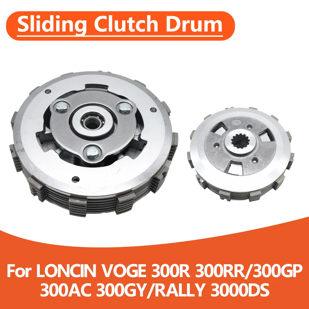 For LONCIN VOGE 300R 300RR 300GP 300AC 300GY RALLY 3000DS Motorcycle Engine Clutch Assembly Disc Plate Sliding Clutch Drum Kit