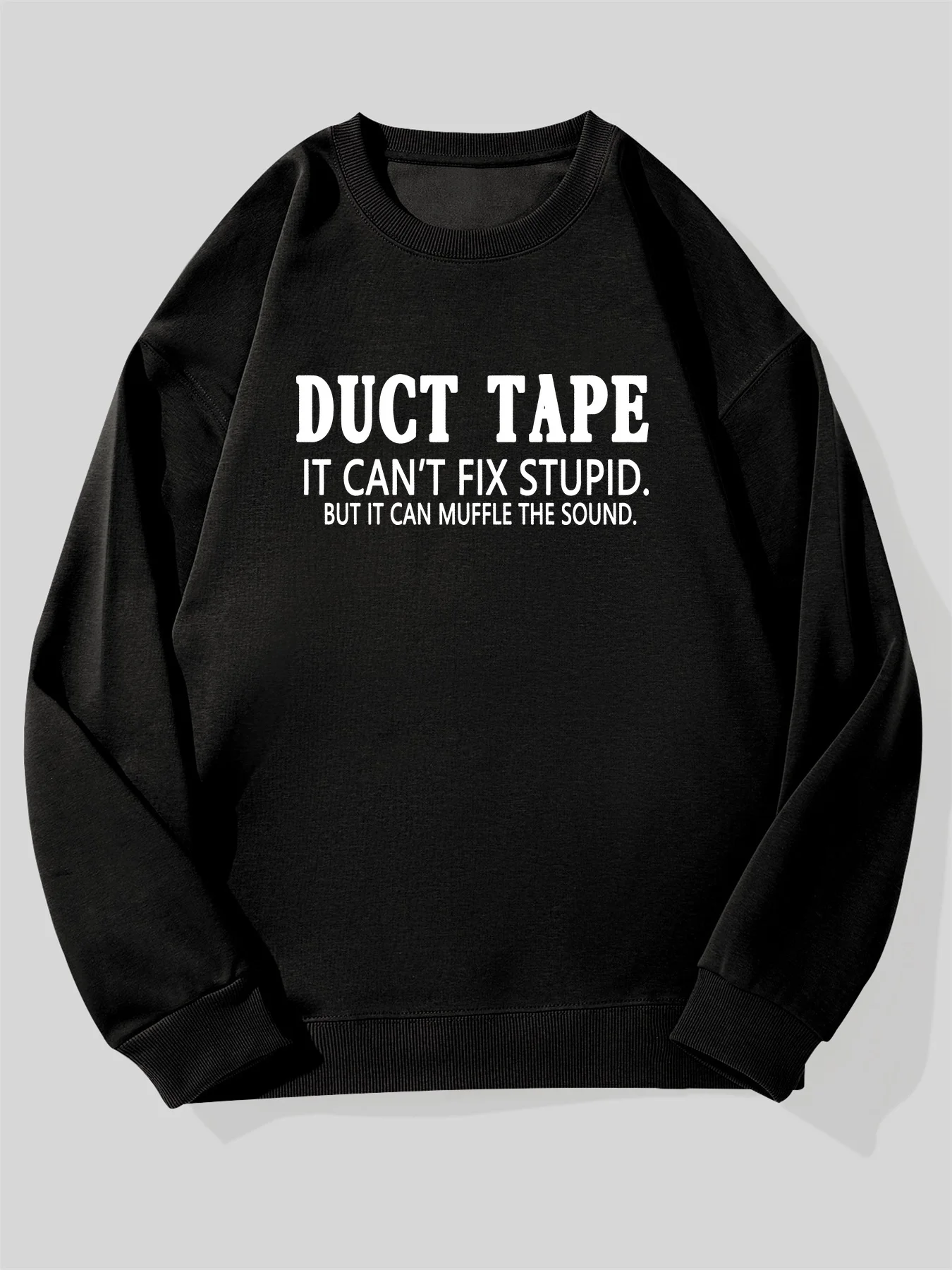 

Мужской повседневный свитер с круглым вырезом и рисунком «Скотч» — «Это не выправить глупости, но он может снизить звук», свободная версия