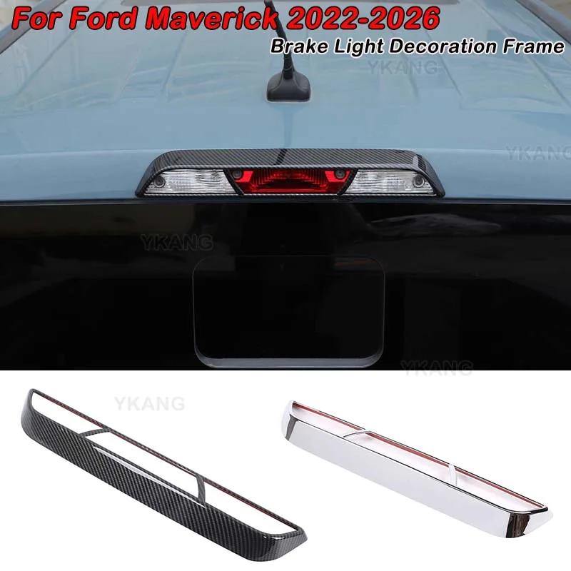 For Ford Maverick 2022 2023 2024 2025 2026 ABS Carbon Fiber High-Position Brake Light Decorative Frame Cover Auto Parts