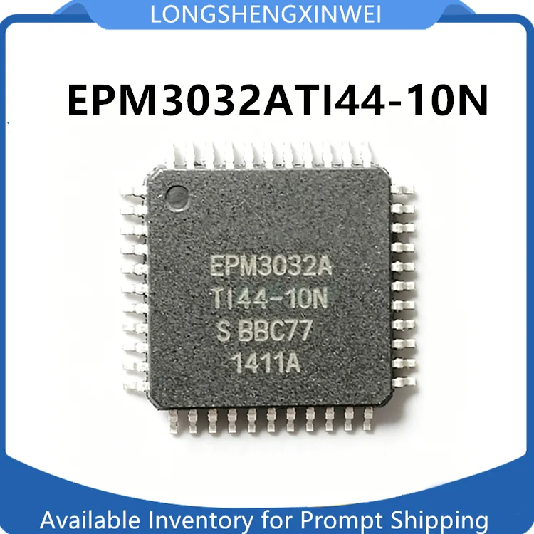1PCS New Original EPM3032ATI44-10N TQFP44 Embedded CPLD Complex Programmable Logic Device in Stock