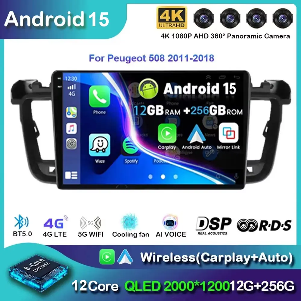 

Автомобильное радио Android 15 для Peugeot 508 508SW 2011-2018 беспроводной CarPlay Android Auto автомобильные интеллектуальные системы No 2 din 2din DVD