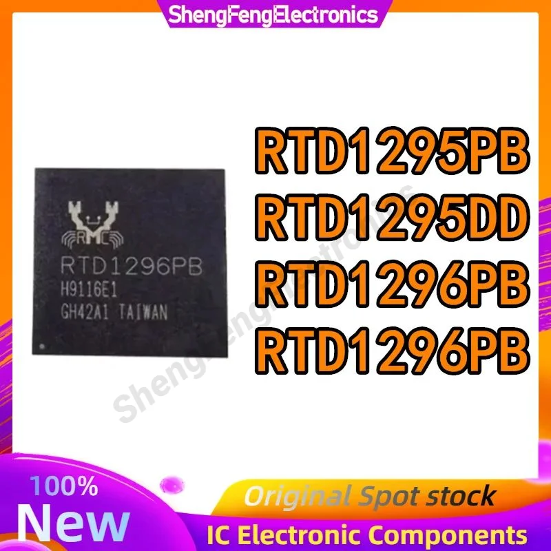 

New original RTD1295 RTD1296 RTD1295DD RTD1295PB RTD1296PB A1 version BO version LCD/router chip in stock