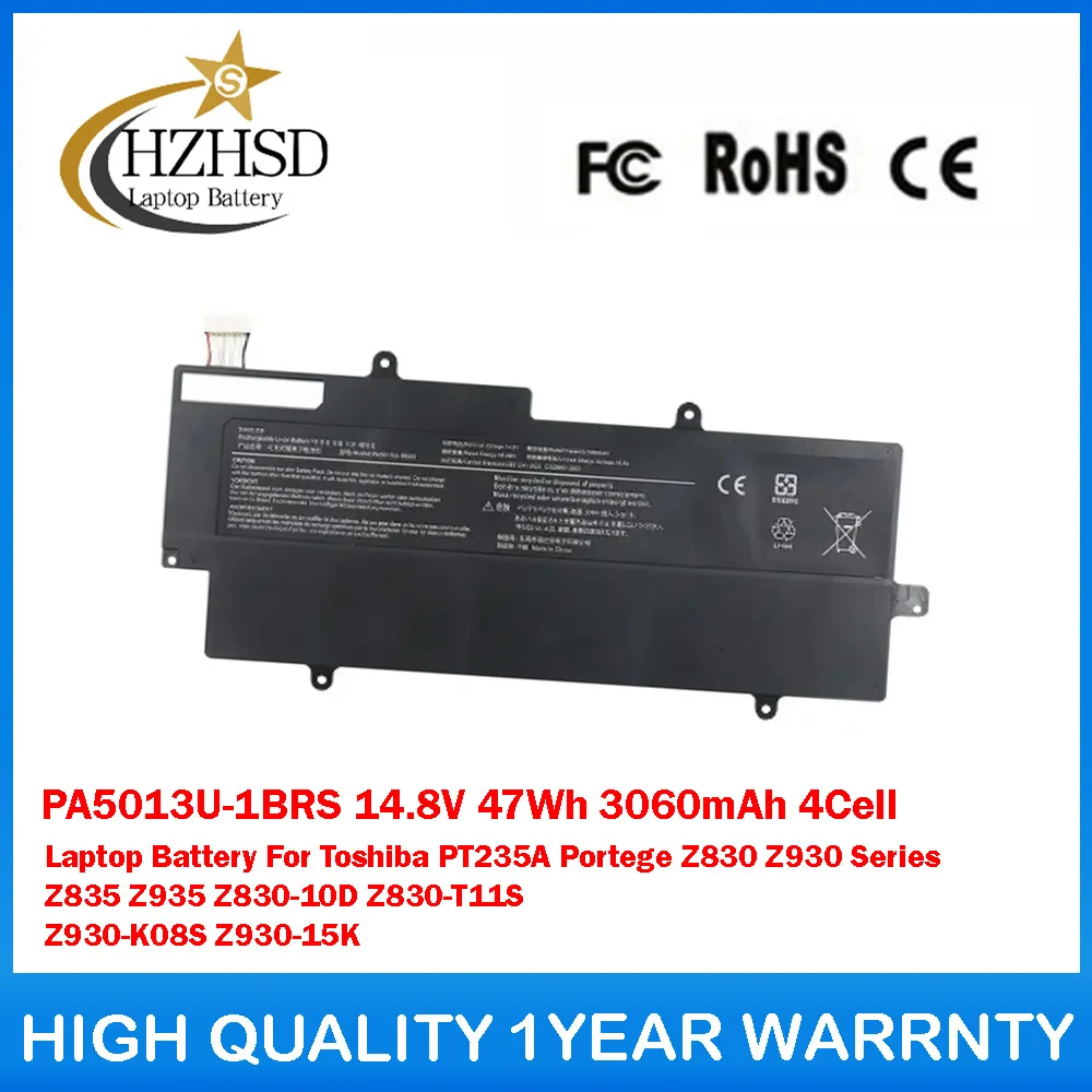 

PA5013U-1BRS 14.8V 47Wh 3060mAh 4Cell Laptop Battery For Toshiba PT235A Portege Z830 Z930 Series Z835 Z935 Z830-10D Z830-T11S