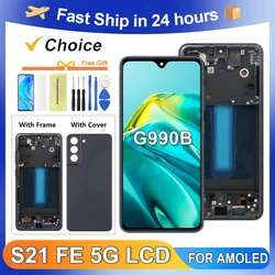 S21 FE 5G 6.4''For Samsung For AMOLED S21FE 5G G990B G990U G990W LCD Display Touch Screen Digitizer Assembly Replacement