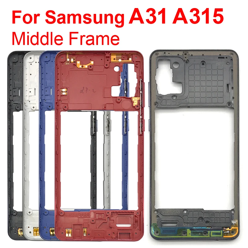 

A31 Middle Frame For Samsung Galaxy A31 A315F A315G A315N A315 Middle Frame Bezel Housing Case A20s Battery Back Cover Rear Door