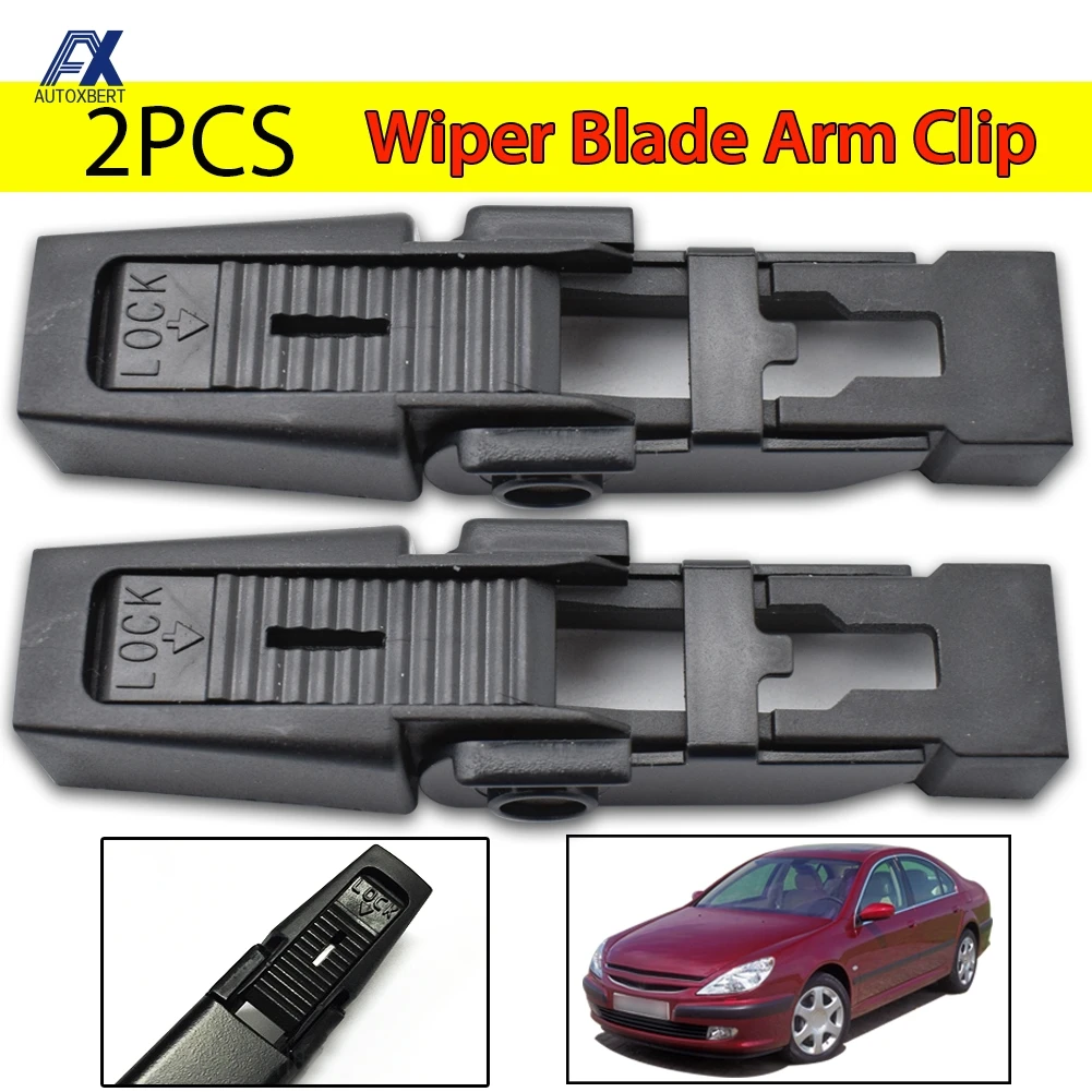 2X Front Wiper Blade Arm Lock Clip Fixing For BMW 5 Series 1996 - 2003 For Audi A4 B6 2000 - 2003 Peugeot 607 Car Replacement