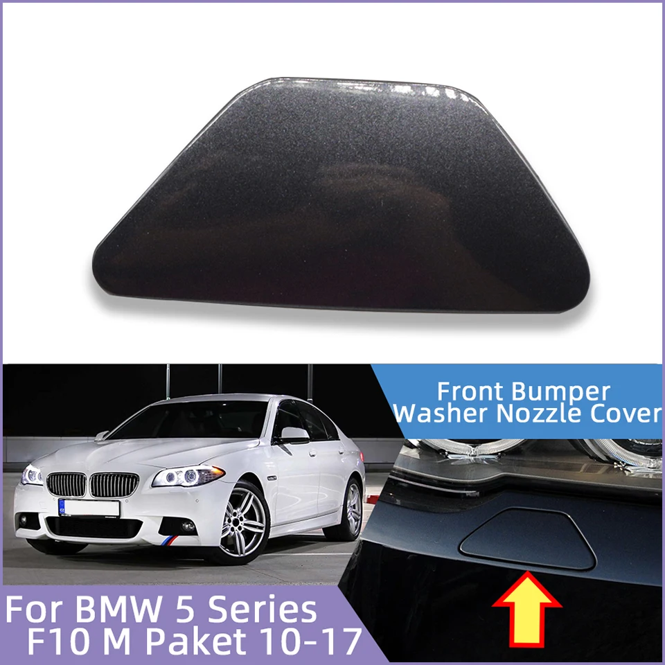 

Front Bumper Headlamp Washer Nozzle Cap Cover Shell For Bmw 5 F10 F11 M-Sport 2010-2017#51118048679 51118048680 With Color