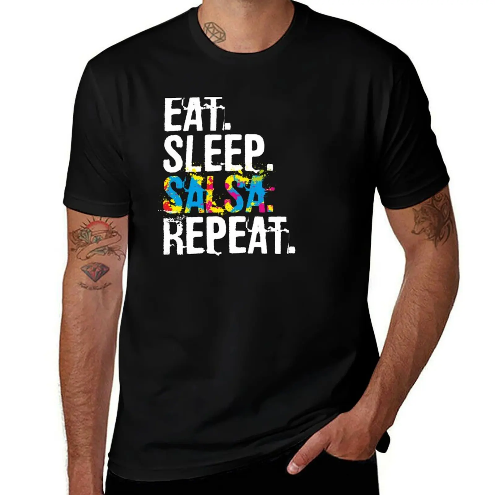 

Eat Sleep Salsa Repeat Colorful Dancer Gift T-Shirt boys whites summer tops new gifts and t-shirts t shirts for men graphic