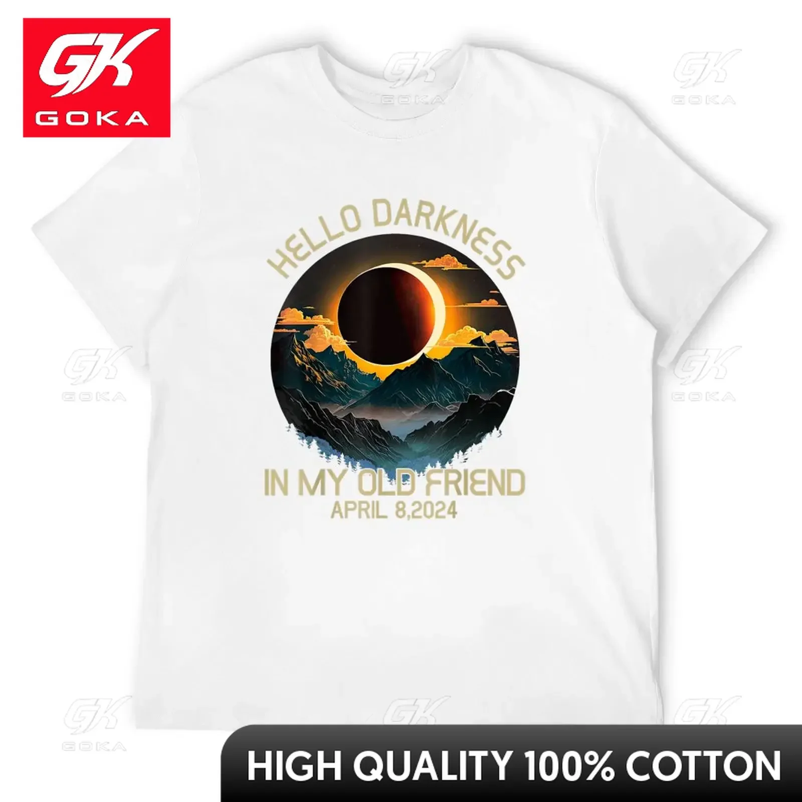 Hello Darkness My Old Friend Solar Eclipse April 08, 2024 T-Shirt Customs Design Your Own New Edition Plain Black T Shirts Men