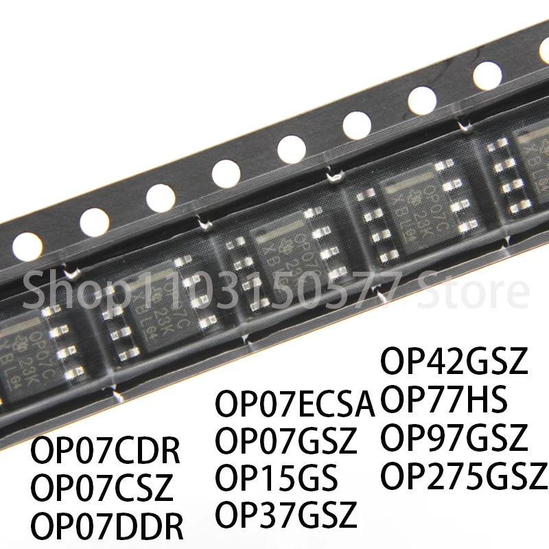 1ชิ้น OP07CDR OP07CSZ OP07DDR OP07DRZ OP07ECSA OP07GSZ OP15GS OP37GSZ OP42GSZ OP77HS OP97GSZ OP275GSZ-SOP8