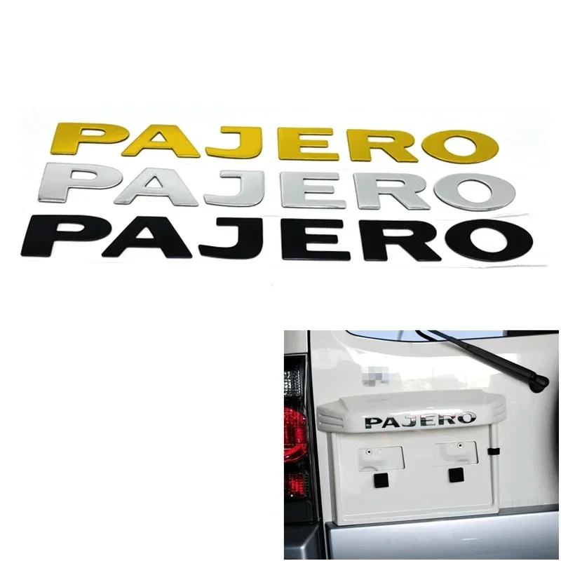 For Pajero Letters Rear Trunk Emblems Badges Tail Logo Sticker 220*24mm