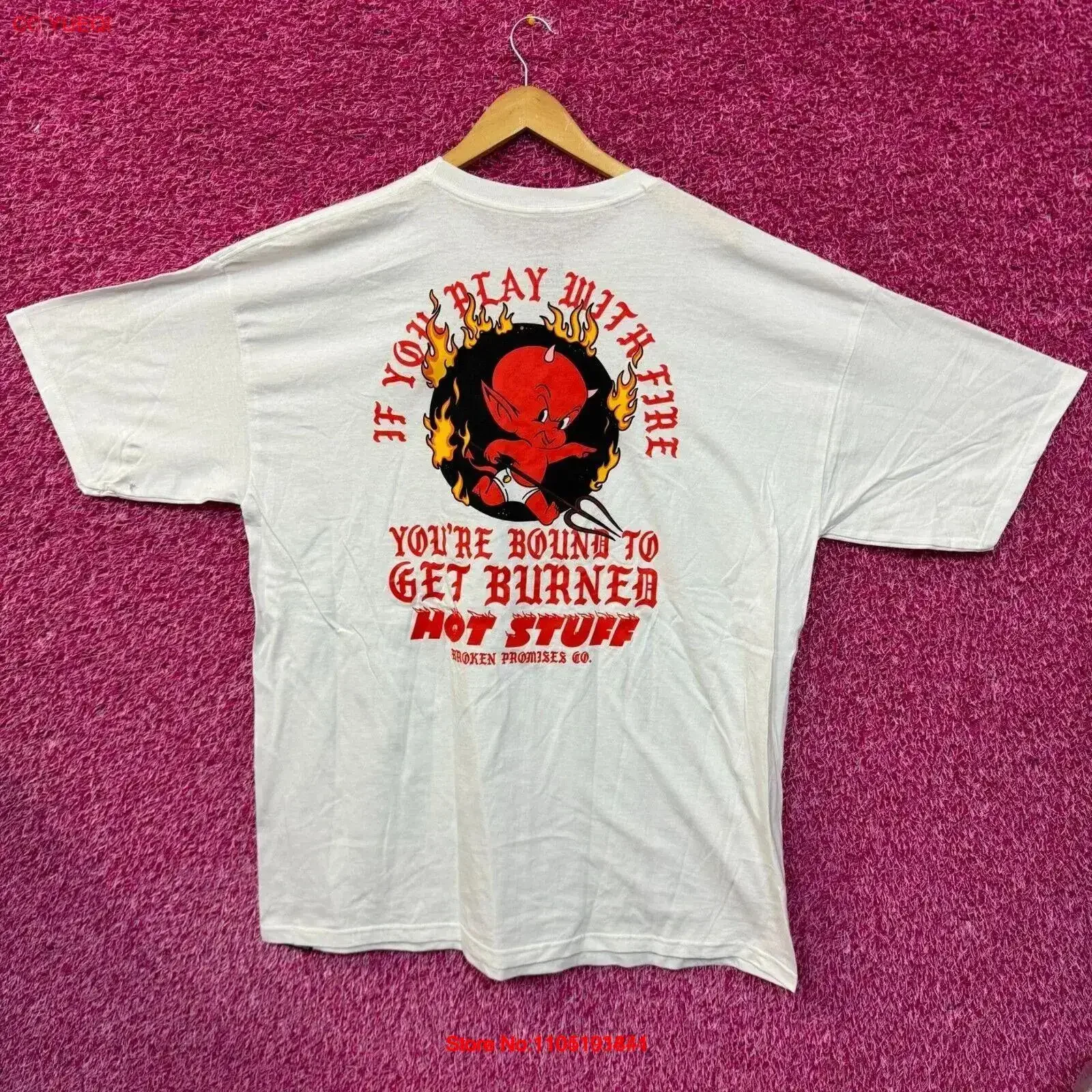 Broken Promises Your Gonna Get Burned Hot stuff T shirt size 2xl vintage Washed Soft Breathable streetwear fashion Stretched
