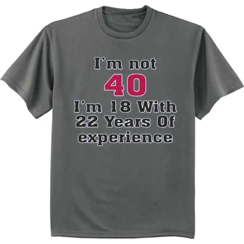 Funny 40Th Birthday S Turning 40 T Shirt Mens