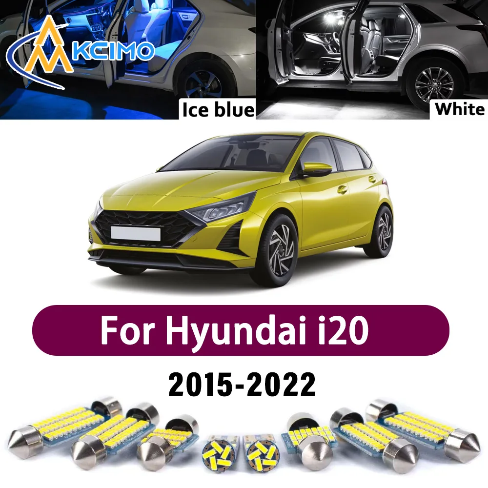 

High Lumen CANBUS Error Free LED Interior Light Kit For Hyundai i20 2015-2022 Easy Install Reading Door Map Dome Lamp Bulbs Set