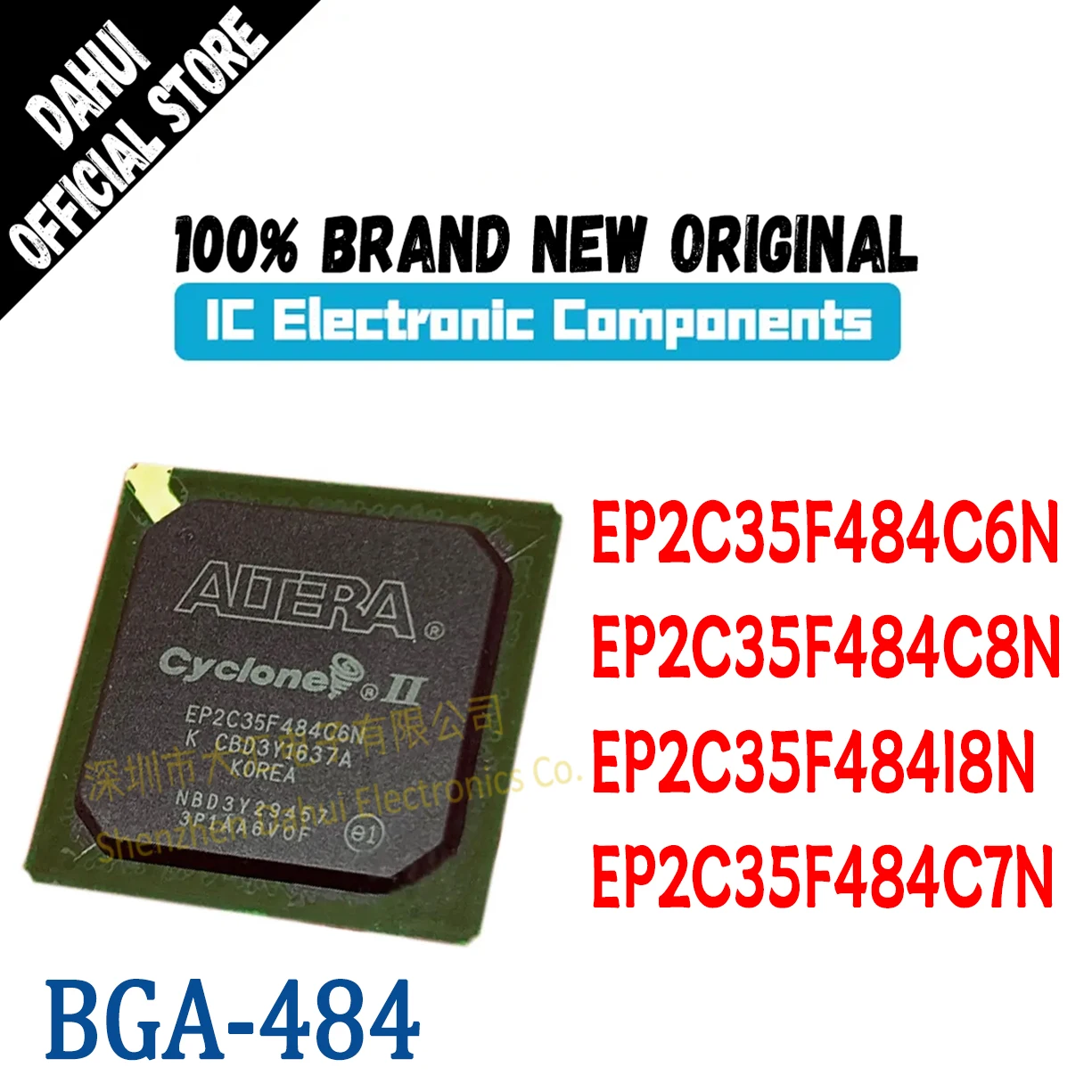 

EP2C35F484I8N EP2C35F484C8N EP2C35F484C7N EP2C35F484C6N BGA-484 New Original Genuine