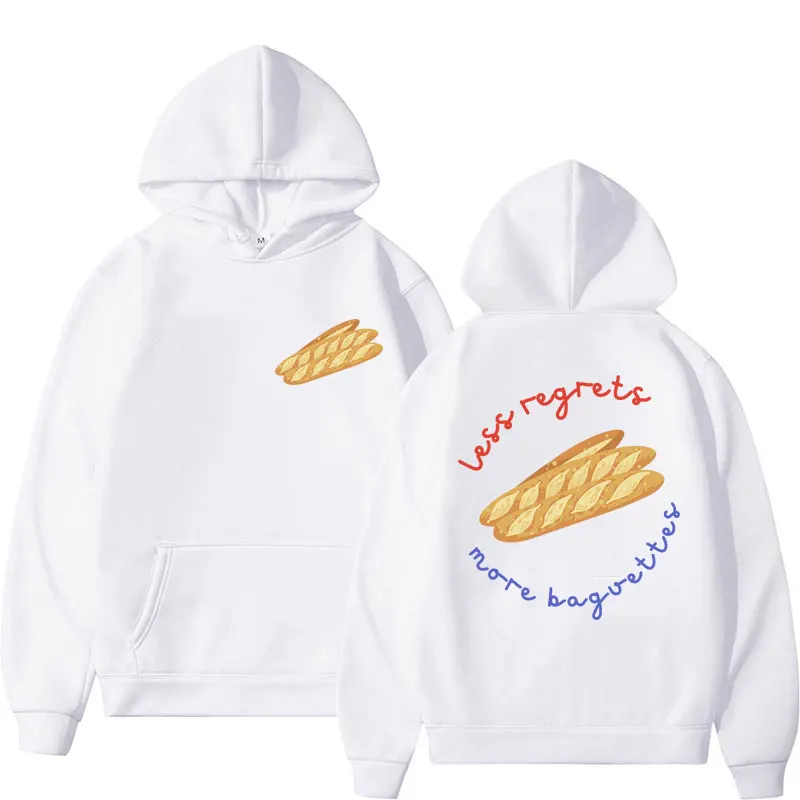 Fashion Less Regrets More Baguettes Hoodie Men Women Funny Vintage Casual Long Sleeve Oversized Winter Bread Lover Sweatshirts