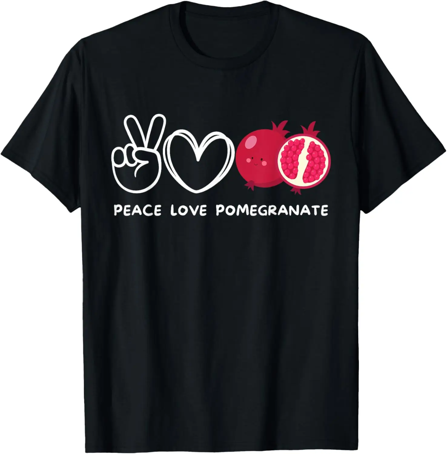 

Peace, Love Pomegranate Retro Pomegranate Lover Fruit Lover T-Shirt