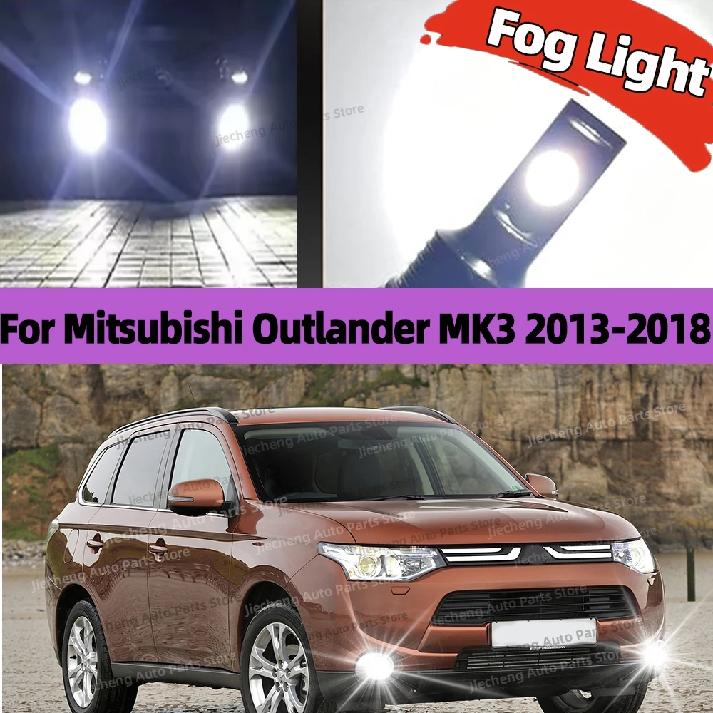

2pcs 6000K Front Fog Light Accessories 3570 CSP LED Bulb Lamp For Mitsubishi Outlander MK3 2013 2014 2015 2016 2017 2018