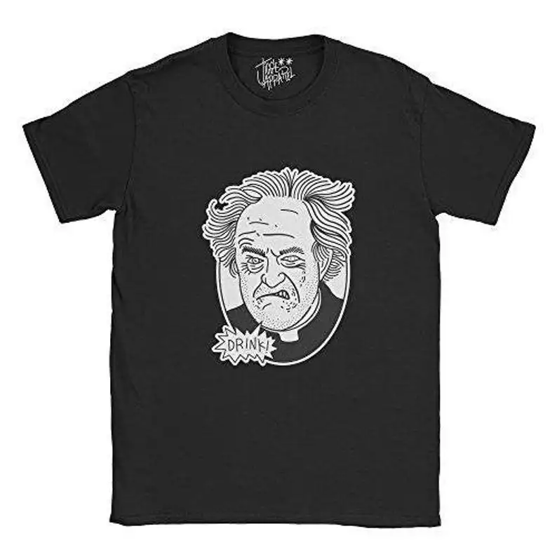 Father Jack Drink! T-Shirt Ted Series Men T-shirt Summer Cotton Short Sleeve O-Neck Men's T-Shirt