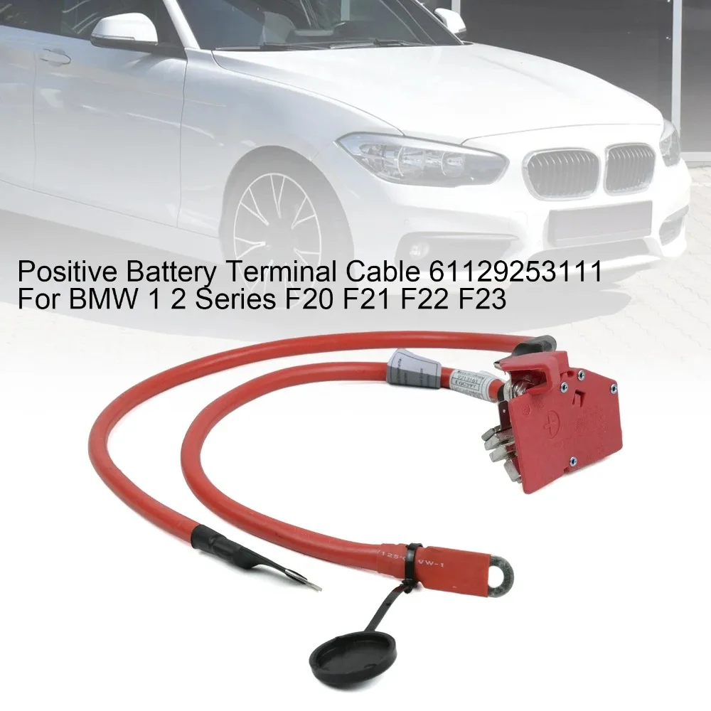 OEM 61129253111, 61 12 9 253 111 Car Red Positive Battery Terminal Cable For BMW F20 F21 F22 F23 118i 220i 228i F87 M2