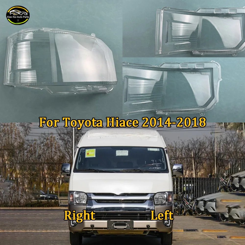 Car Front Headlight Lens Cover Auto Headlamps Lampcover Transparent Lampshades Lamp Shell 2014 2015 2016-2018 For Toyota Hiace