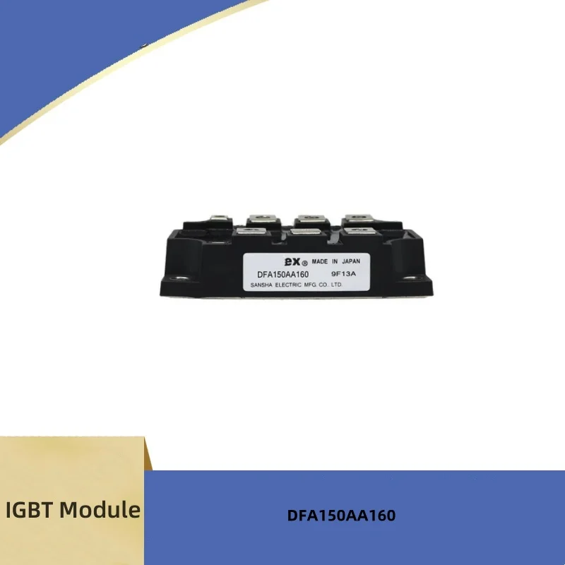 

Новый модуль IGBT DFA150AA160 DFA150AA80 DFA200AA160 DFA200AA80 DFA200CB160 DFA200CB80 DFA150CB160 DFA150CB80 DFA50BA160 на складе