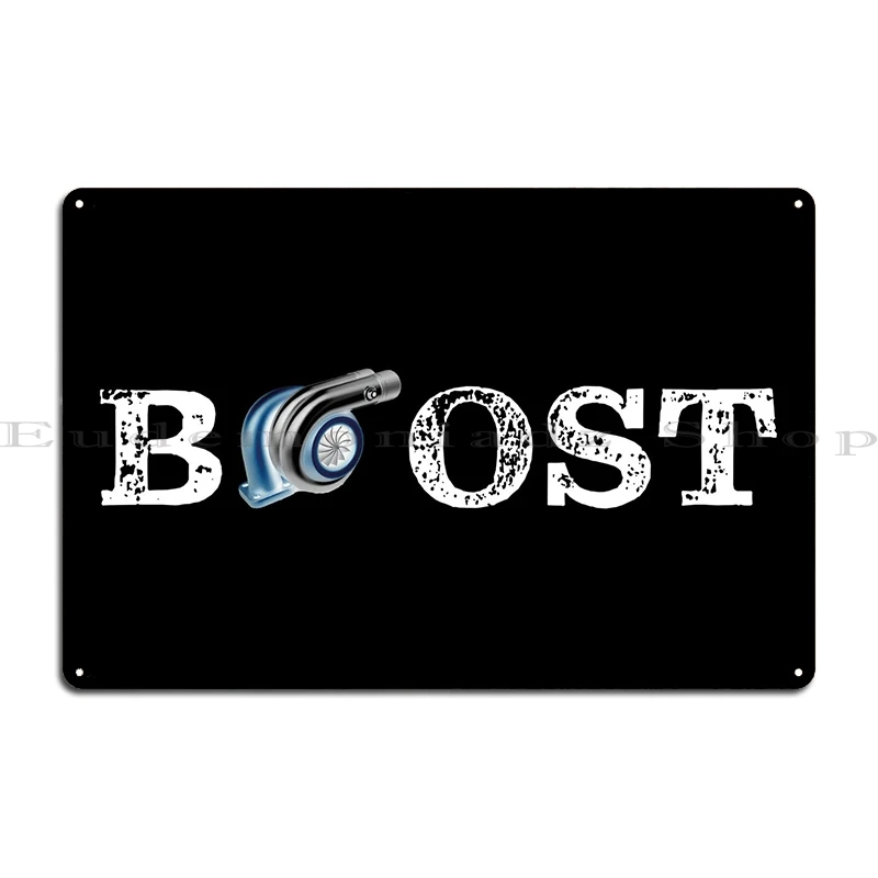 Turbo Boost Turbocharger T Metal Plaque Poster Bar Print Garage Rusty Customize Tin Sign Poster