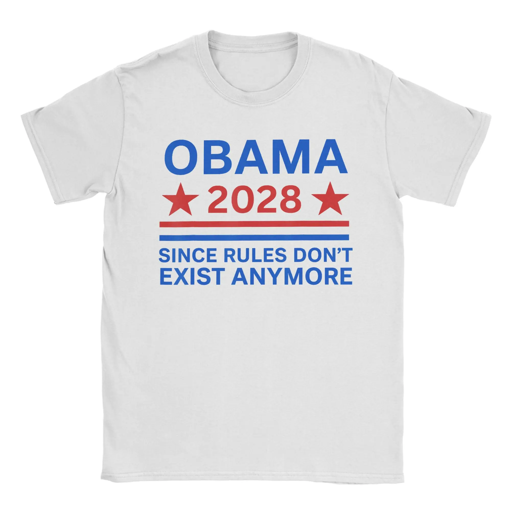 Leisure Obama 2028 Since Rules Don't Exist Anymore T-Shirts Men O Neck Pure Cotton T Shirt  Short Sleeve Tees 4XL 5XL Clothing