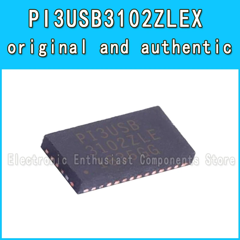 

10PCS/lot PI3USB3102ZLEX PI3USB3102ZLE P13USB 3102ZLE QFN-32