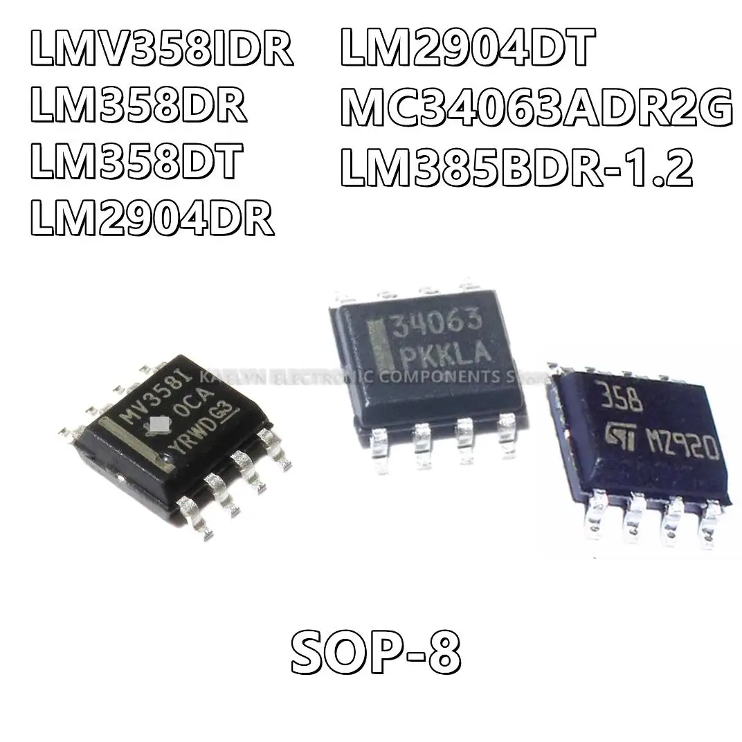 20Pcs/lot LMV358IDR MV358I LM358 LM358M LM358DR LM358DT LM2904DR LM2904DT LM2904 MC34063ADR2G MC34063 34063 LM385BDR-1.2 385B12