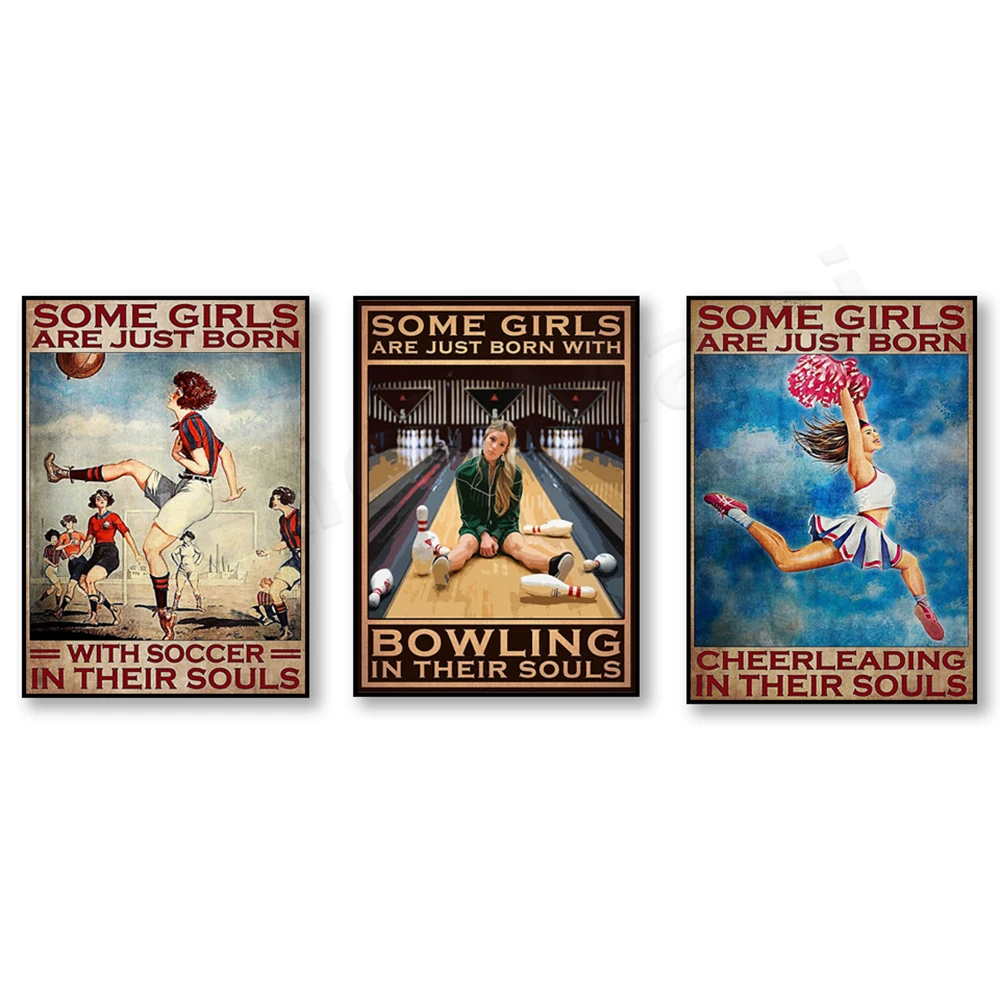 Some girls are born with football, bowling soul poster, some girls are born with cheerleading soul poster, sports art poster