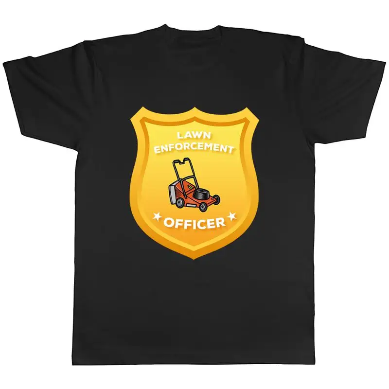 

Funny Gardening Mens T-Shirt Lawn Enforcement Officer Unisex Tee Gift