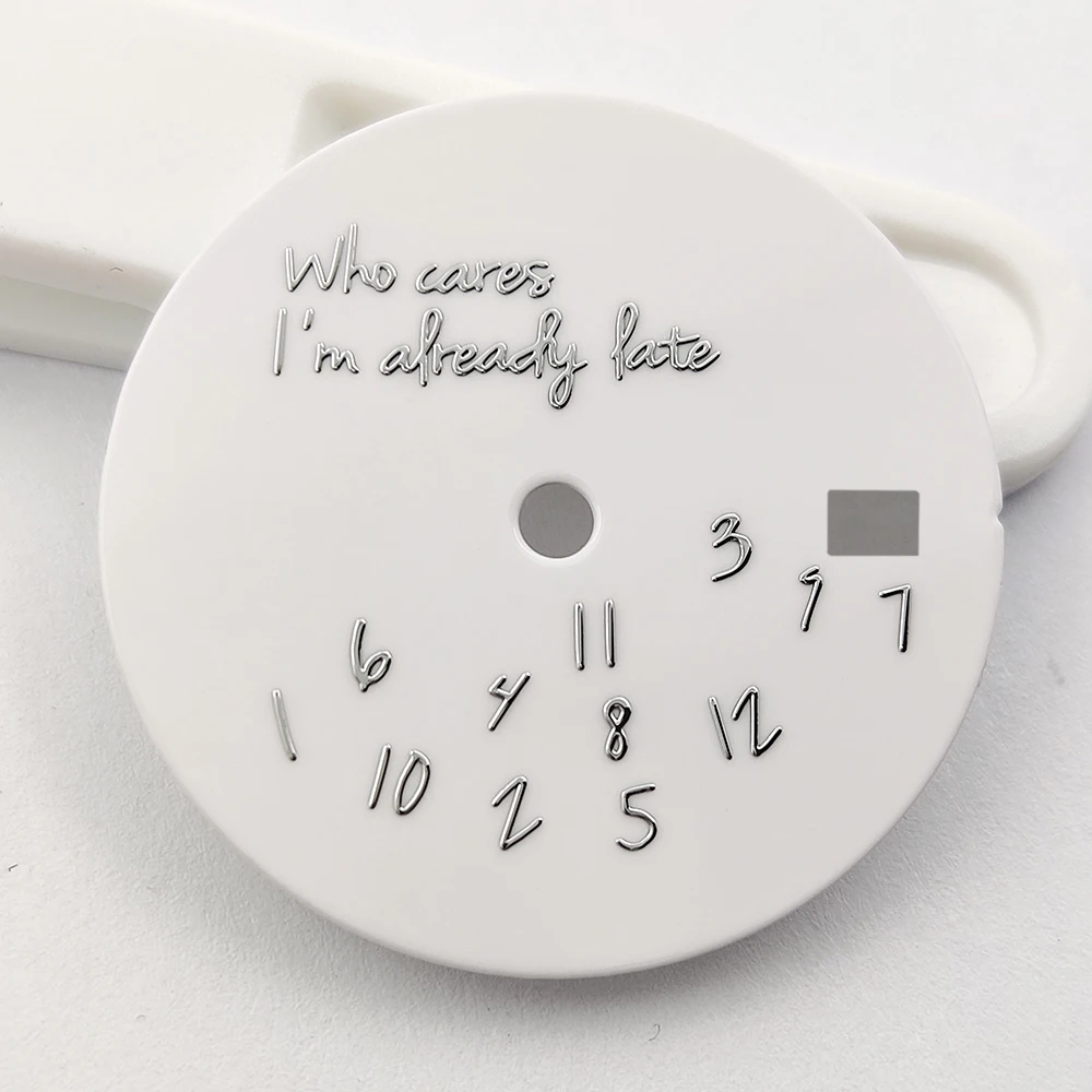 Who Cares I'm Already Late 28.5mm Dial enamel ceramic white 3D metal text NO LOGO Dial Watch Accessories NH series model 35 Dial