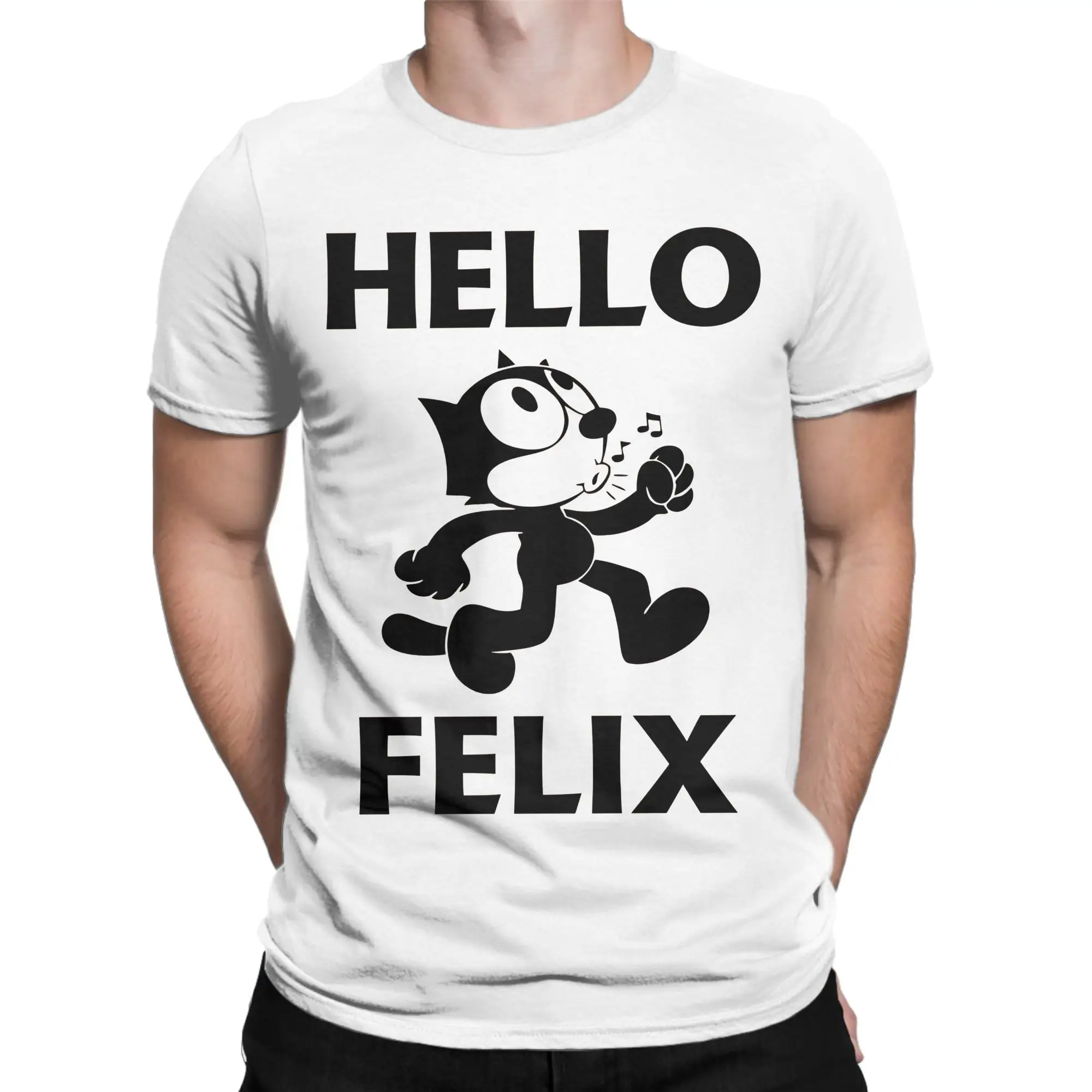 Hello Felixes The Cat  T-Shirts Men Women  Casual Pure Cotton Tees Crew Neck Short Sleeve T Shirts Birthday Present Clothing
