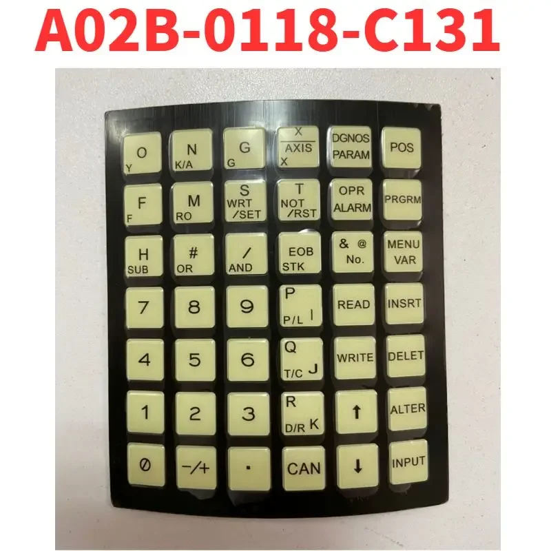 

New A02B-0118-C131 key film