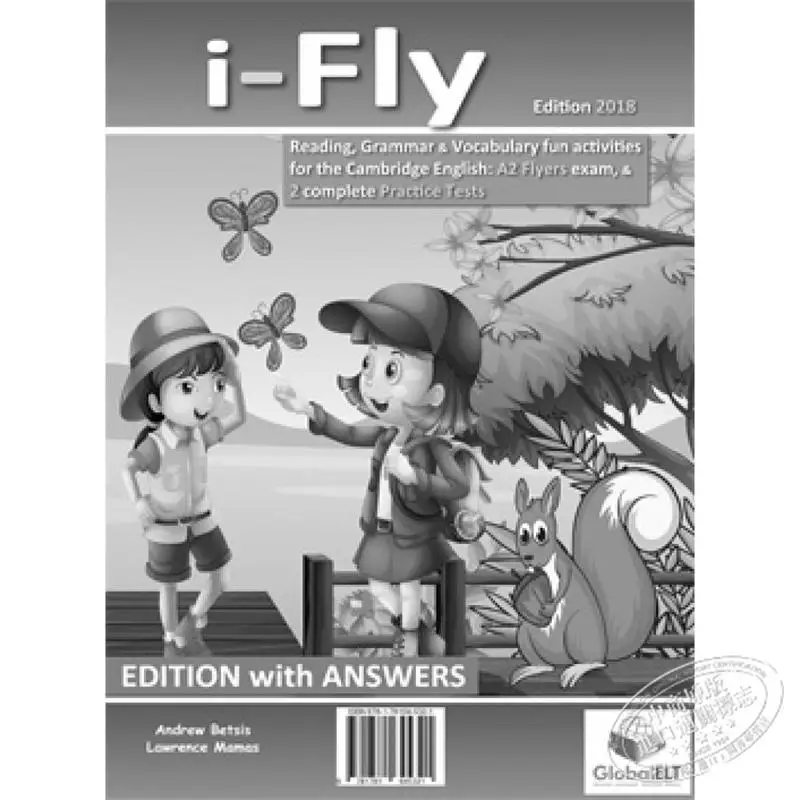Cambridge YLE  A2 FLYERS  IFly  Students Edition With CD  Answers Key Andrew Betsis  Lawrence Mamas GLOBAL ELT 9781781645321