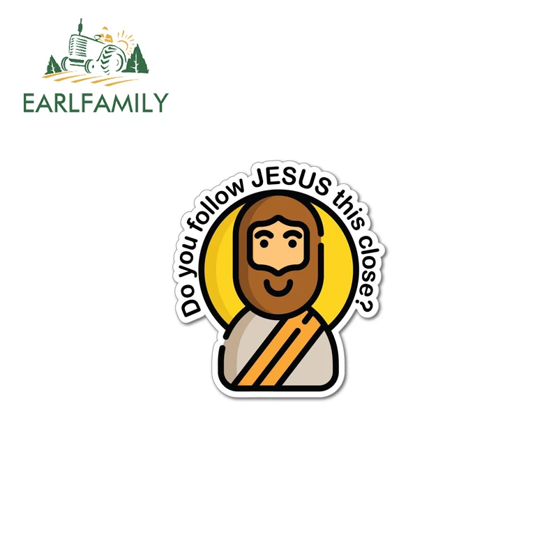 

EARLFAMILY Do You Follow Jesus Car Stickers Artistic Waterproof Car Wiper Luggage Decal Simple Practical Sunscreen Graffiti