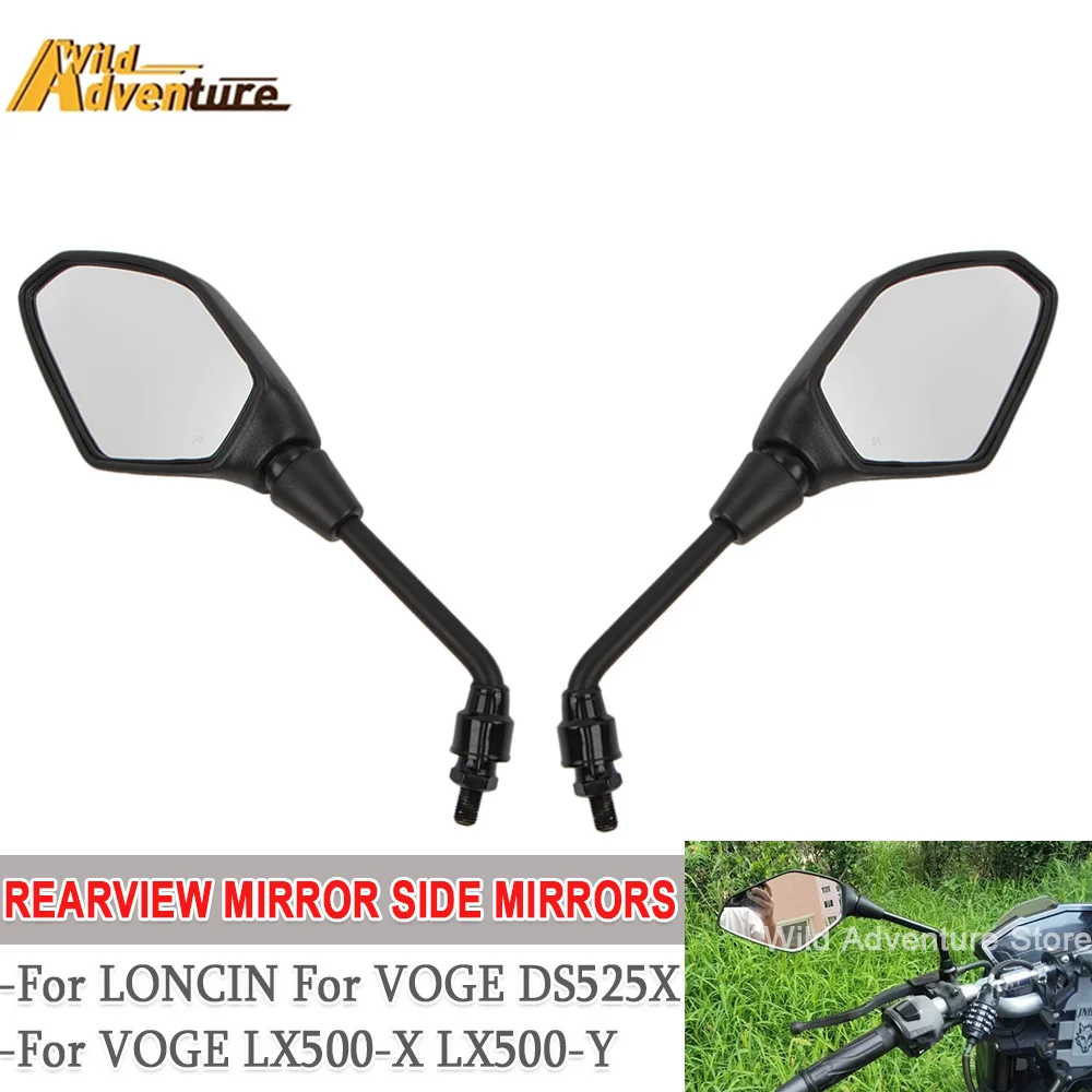 

DS525X Motorcycle Side Rearview Mirror Suitable For LONCIN For VOGE DS525X 525DSX DSX525 LX500-X LX500-Y Side Mirror Accessories