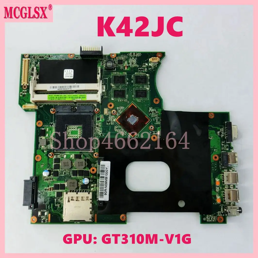 

K42JC GT310M-V1G GPU HM55 Notebook Mainboard For Asus K42JZ K42JE k42JK X42J A42J K42JC Laptop Motherboard