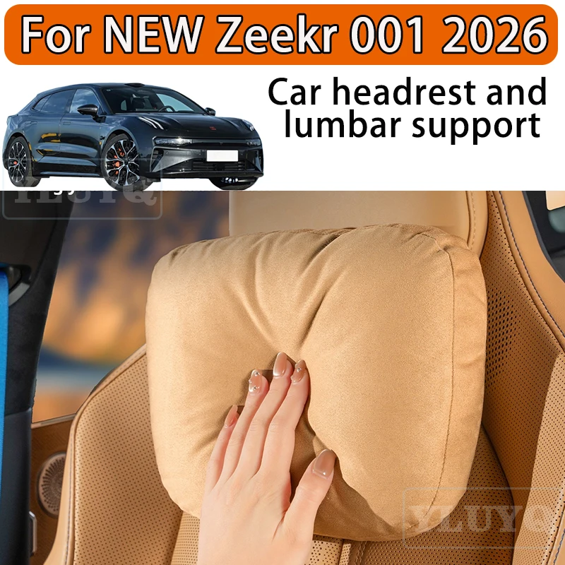 

2026 for ZEEKR 001 Car Seat Headrest, Suede Cushion, Lumbar Support, Neck Pillow, Lumbar Pillow, Car Interior Accessories