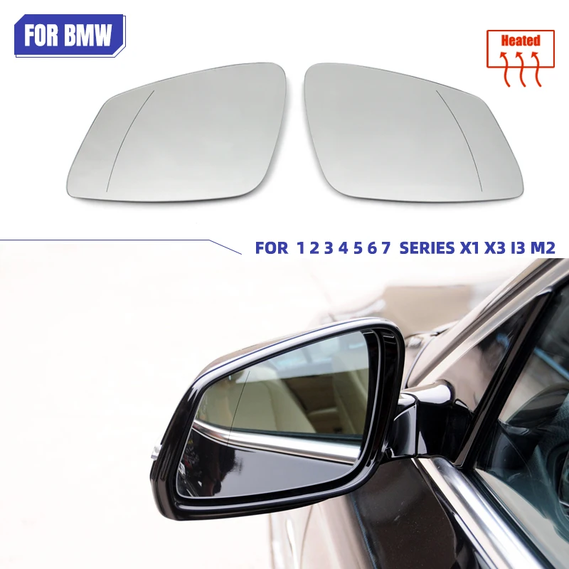 Heating Side Mirror Glass Lens Door Wing Rear View Mirror Glass for BMW X1 E84 F48 F20 F21 F40 F22 F23 F30 F31 F34 F10 F07 F11